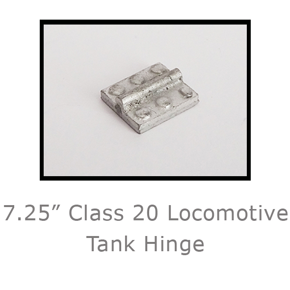 7.25in Class 20 Loco Tank Hinge 7.25in Class 20 Loco Tank Hinge