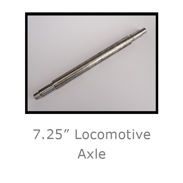 7.25in Locomotive Axle 7.25in Locomotive Axle
