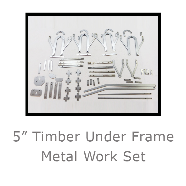 5” Timber Under Frame Metal Work Set 5” Timber Under Frame Metal Work Set